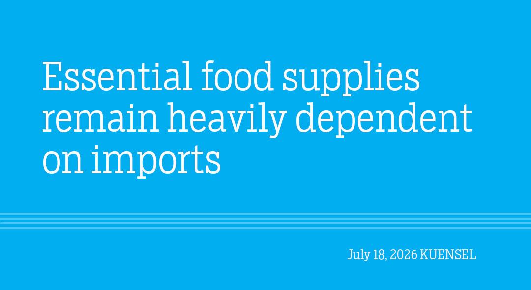 Essential food supplies remain heavily dependent on imports