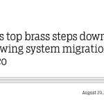 BoB’s top brass steps down following system migration fiasco