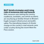 MoIT details strategies amid rising risks of monsoons and road hazards
