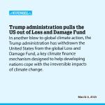 Trump administration pulls the US out of Loss and Damage Fund