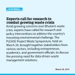 Experts call for research to combat growing waste crisis
