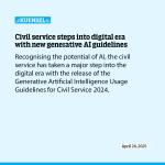 Civil service steps into digital era with new generative AI guidelines