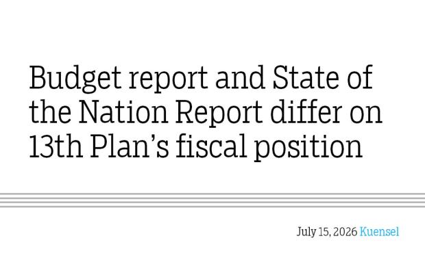 Budget report and State of the Nation Report differ on 13th Plan’s fiscal position
