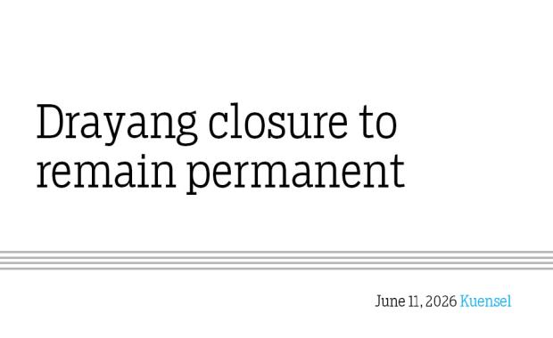Drayang closure to remain permanent