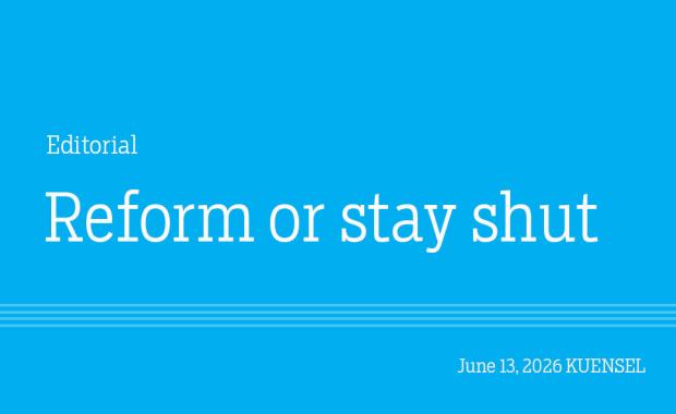 Reform or stay shut