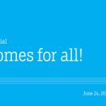 Homes for all!