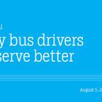 City bus drivers deserve better