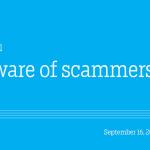 Beware of scammers