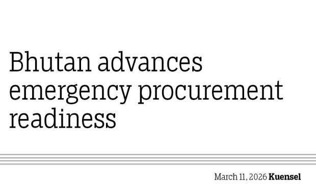 Bhutan advances emergency procurement readiness