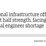 Regional infrastructure offices run at half strength, facing critical engineer shortage