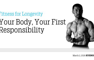 Your Body, Your First Responsibility
