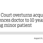High Court overturns acquittal, sentences doctor to 10 years for raping minor patient