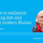 From rice to resilience: Rethinking diet and health in modern Bhutan