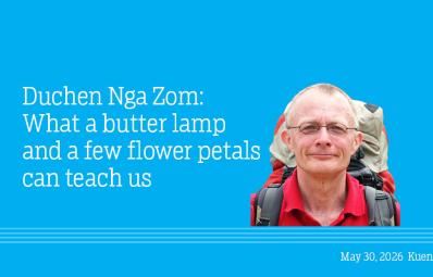 Duchen Nga Zom: What a butter lamp and a few flower petals can teach us