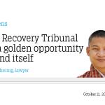 Debt Recovery Tribunal has a golden opportunity to fund itself
