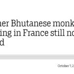 Former Bhutanese monk missing in France still not found