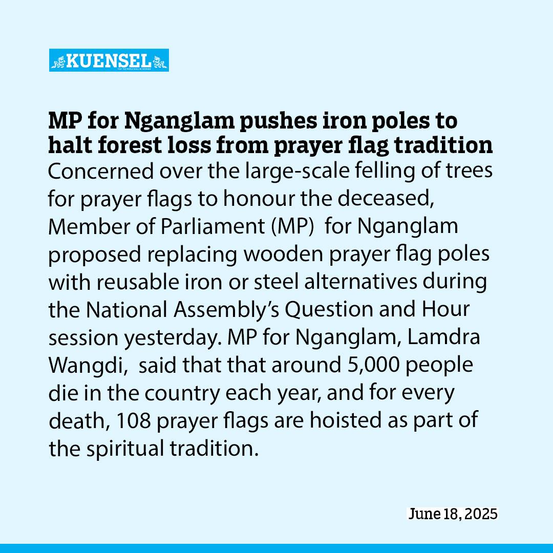 MP for Nganglam pushes iron poles to halt forest loss from prayer flag ...